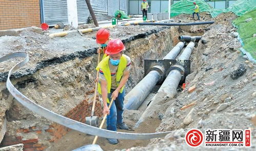 烏魯木齊老舊供熱管網改造工程 建設任務完成過半，預計九月中旬全部完工